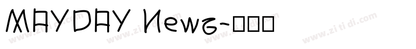 MAYDAY News字体转换